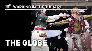 Working In The Theatre The Globe [upl. by Eecyaj692]