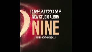 Dreadzone teaser Nine Down the road [upl. by Donica]