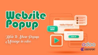 How to Show Popup Message in odoo  odoo popup odoo website popup  How to Display a Popup in Odoo [upl. by Ecinom288]