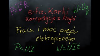 Praca i moc prądu elektrycznego  Prąd stały  LO3 [upl. by Mixam273]