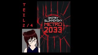 Metro 2033  Hörbuch komplett  Teil 24 [upl. by Carlen670]