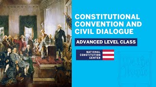 Constitutional Convention and Civil Dialogue Advanced Level [upl. by Agemo613]