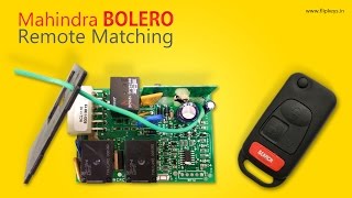 Mahindra Bolero Remote Matching [upl. by Yumuk]