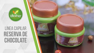 Línea Capilar Especializada Reserva de Chocolate Vitalher [upl. by Elleuqar]