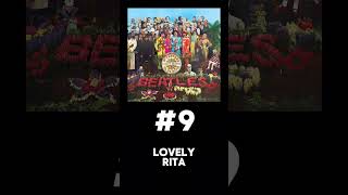 Every The Beatles  Sgt Pepper’s Lonely Hearts Club Band Song Ranked [upl. by Lynnett]