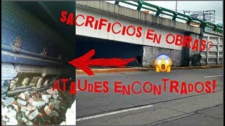 ATAÚDES ENCONTRADOS DENTRO DE UN PUENTE EN MÉXICO ¿Sacrificios humanos en construcciones [upl. by Yesdnyl]