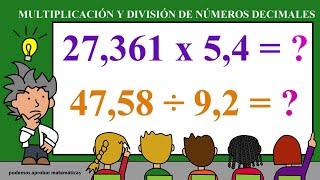 MULTIPLICACIÓN Y DIVISIÓN DE NÚMEROS DECIMALES [upl. by Eed]