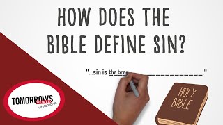 What Is Sin As Defined by the Bible and Jesus Christ [upl. by Ainej]