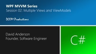 Multiple WPF Views and ViewModels using MVVM in C [upl. by Etnohs]