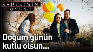 Kaderimin Oyunu 10Bölüm  Doğum Günün Kutlu Olsun [upl. by Rosamund526]