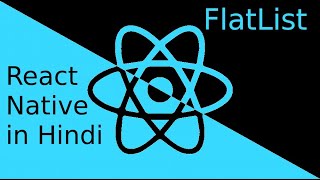 ReactNative Hindi tutorial  FlatList [upl. by Nyrraf]