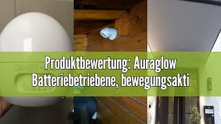 Produktbewertung Auraglow Batteriebetriebene bewegungsaktivierte PIRSensor abnehmbare schnurlos [upl. by Nadda]