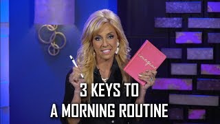 3 Keys to A Morning Routine [upl. by Ut]