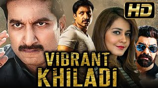 Vibrant Khiladi Full HD Action Romantic Hindi Dubbed Full Movie  Gopichand Raashii Khanna [upl. by Silohcin]