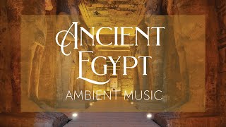 Ancient Egypt  Music and Background Ambience [upl. by Richmond]