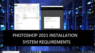 Photoshop 2021 installation System requirements [upl. by Aissila]