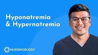 NURSING REVIEW  Hyponatremia amp Hypernatremia [upl. by Anselmo559]