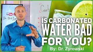 Is Carbonated Water Bad For You  The Truth About Sparkling Water [upl. by Lyrret]