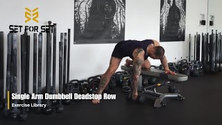 Single Arm Dumbbell Deadstop Row  SFS Exercise Library [upl. by Lindo]