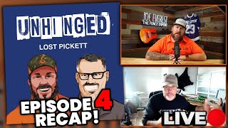 UNHINGED  Episode Four Recap with Matt The Miracle [upl. by Canty]