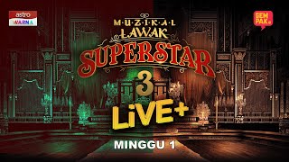 LIVE Muzikal Lawak Superstar 3 Live  Minggu 1 [upl. by Eenolem]