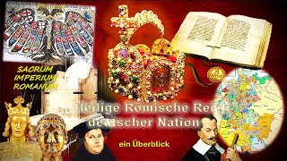 Das Heilige Römische Reich deutscher Nation  ein Überblick  Teil 3 [upl. by Kumagai]