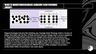 Magnetorheological Abrasive Flow Finishing [upl. by Schreiber]