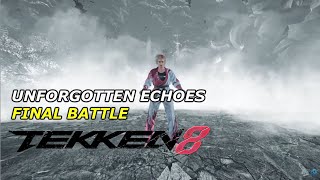 TEKKEN 8 UNFORGOTTEN ECHOES FINAL BATTLE  PS5 GAMEPLAY 2024 [upl. by Ayhdiv244]