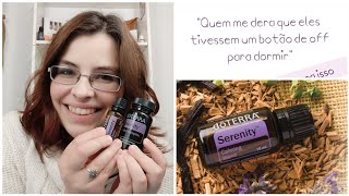 doTERRA Serenity  Como dormir melhor e combater ansiedade [upl. by Ransome]