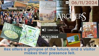 2024 11 06 The Archers Soap Opera [upl. by Olmstead]