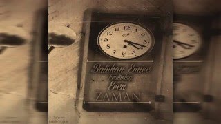 Batuhan Emire amp Eren  Zaman Official Audio [upl. by Emily]