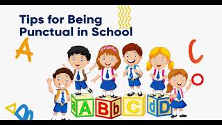 Tips for being punctual in School [upl. by Lauren873]