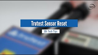 SDi Tech Tips Trutest Sensor Reset [upl. by Garwood]