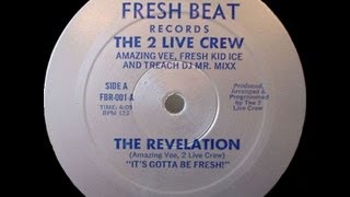 2 Live Crew  The Revelation 1984 [upl. by Merkle]