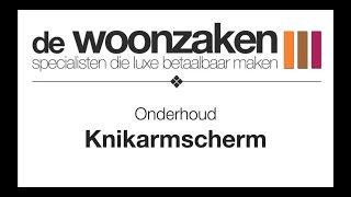 Onderhoud Knikarmscherm [upl. by Nymsaj]