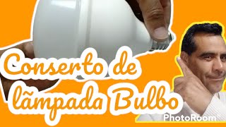 ElétricaLãmpada Bulbo led 40w 6500k queimoi você mesmo recupera [upl. by Ardnassela217]