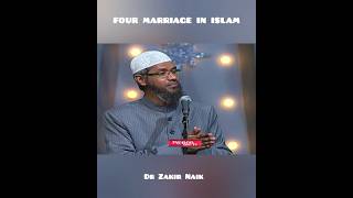 four marriage in islam l Dr Zakir Naik l shorts drzakirnaiklecture [upl. by Ashien938]