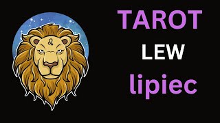 TAROT HOROSKOP LEW Lipiec 2024 [upl. by Walker]