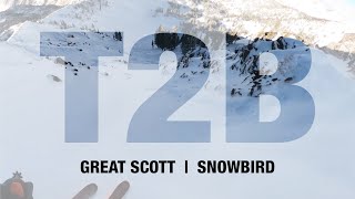 T2B – Great Scott  Snowbird  20222023 [upl. by Ybbed130]