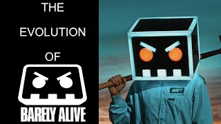 The Evolution Of Barely Alive 2013  Present [upl. by Myrtle]