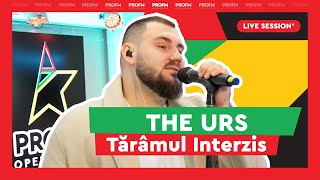 The Urs  Tarâmul interzis  PROFM LIVE SESSION [upl. by Neehs576]