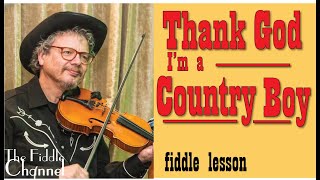 Thank God Im a Country Boy fiddle [upl. by Aiekal]