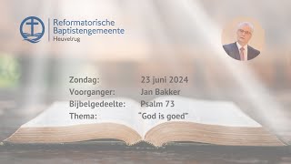 “God is goed ”   Psalm 73  Jan Bakker [upl. by Farrington]