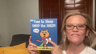 Time to Sleep Sheep the Sheep by Mo Willems [upl. by Deeanne]