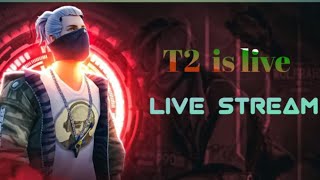 T2GAMING is live [upl. by O'Callaghan]