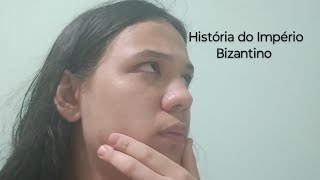 História do Império Bizantino [upl. by Sirtimid]