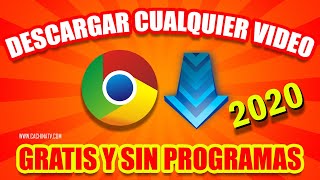 Como Descargar Videos De Cualquier Página Web Con Google Chrome 2020 [upl. by Notliw]