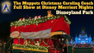 The Muppets Christmas Caroling Coach Full Show during Disney Merriest Nites Events at Disneyland [upl. by Annatsirhc743]