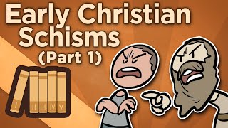 Early Christian Schisms  Before Imperium  Extra History  Part 1 [upl. by Bernj]