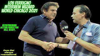 Lou Ferrigno Interview Wizard World Chicago 2021 [upl. by Christmas]